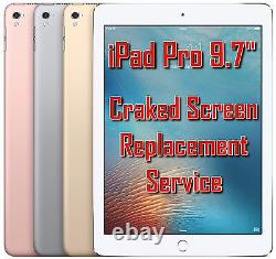 Apple iPad Pro 9.7 LCD Display Touch Screen Cracked Screen Repair Replacement