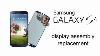 Samsung Galaxy S4 LCD Display Touch Screen Replacement
