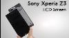 Sony Xperia Z3 LCD Screen Disassemble